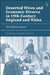 Deserted Wives and Economic Divorce in 19th-Century England and Wales: 'For Wives Alone' by Jennifer Aston, Olive Anderson