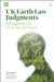 UK Earth Law Judgments by Helen Dancer