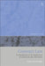 Contract Law: An Introduction to the English Law of Contract for the Civil Lawyer by John Cartwright