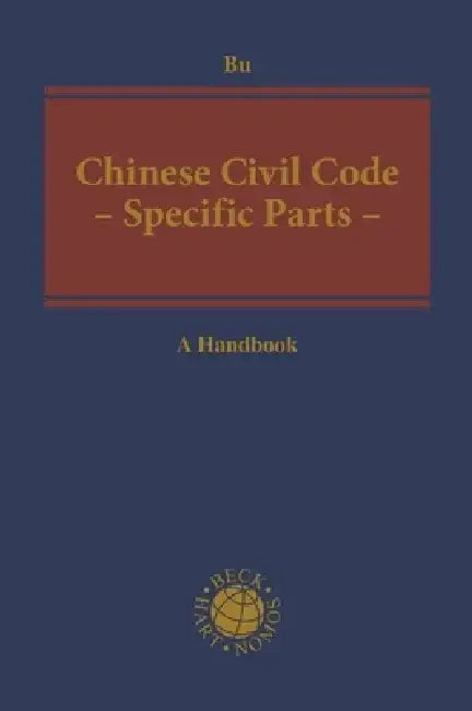 Chinese Civil Code: Specific Parts by Yuanshi Bu