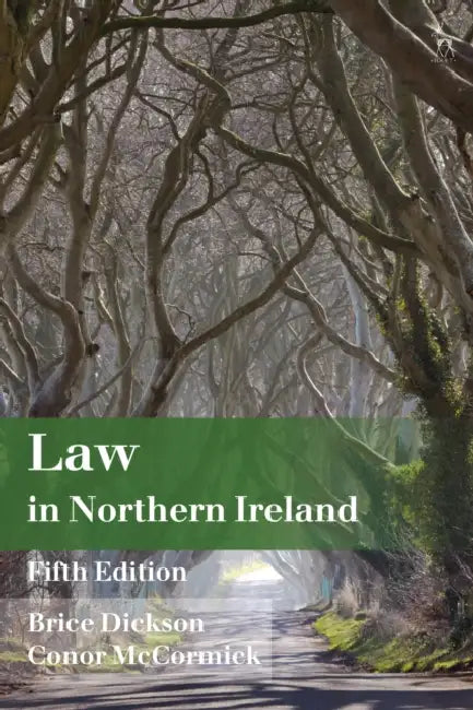Law in Northern Ireland by Brice Dickson, Conor McCormick