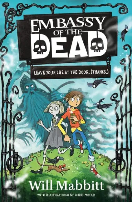 Embassy of the Dead by Will Mabbitt