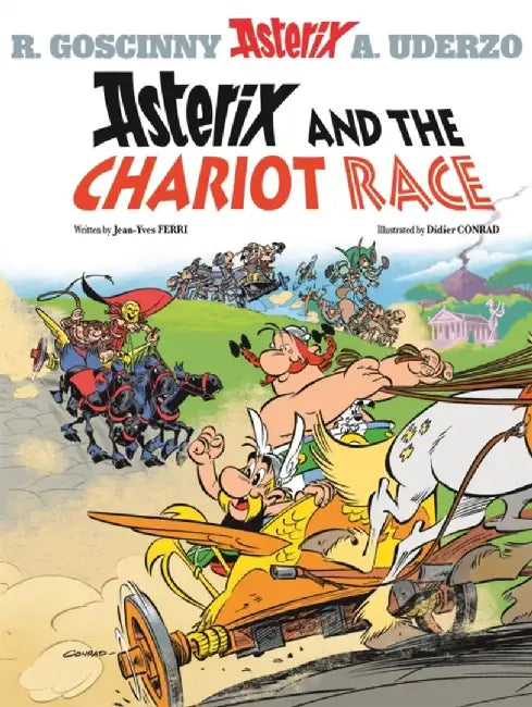 Asterix: Asterix and the Chariot Race: Album 37 by Jean-Yves Ferri
