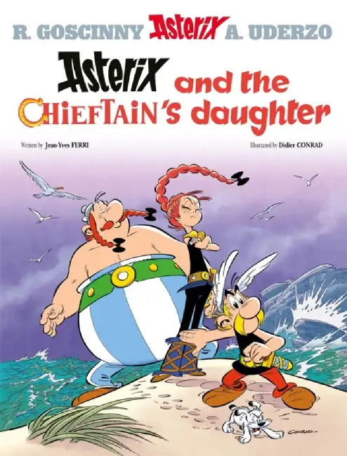 Asterix: Asterix and The Chieftain's Daughter by Jean-Yves Ferri