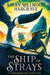 Geomancer: The Ship Of Strays by Kiran Millwood Hargrave