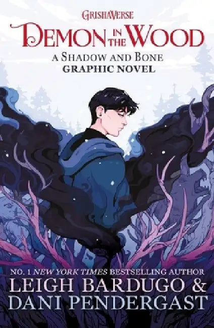 Demon in the Wood by Leigh Bardugo