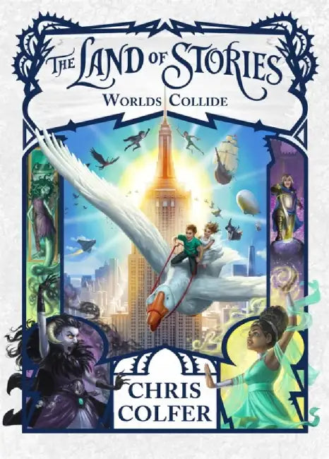 The Land of Stories: Worlds Collide by Chris Colfer