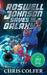 Roswell Johnson Saves the Galaxy!: Book 2: An action-packed adventure from the bestselling author of The Land of Stories by Chris Colfer
