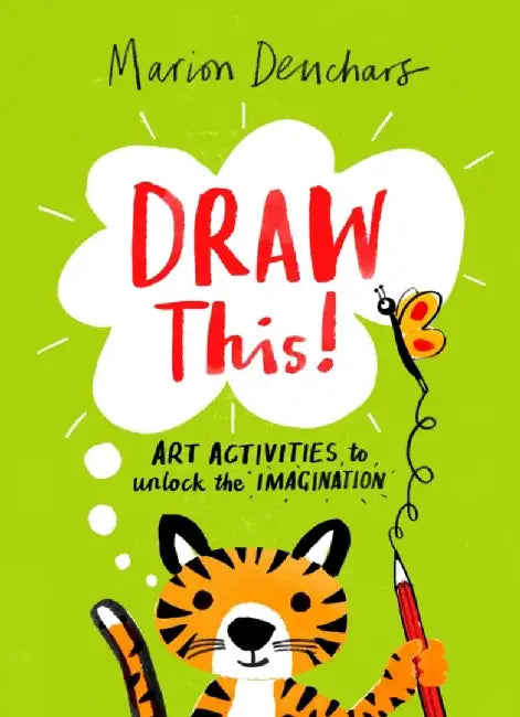 Draw This! by Marion Deuchars