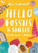 Little Guides to Nature: Hello Fossils and Shells by Nina Chakrabarti