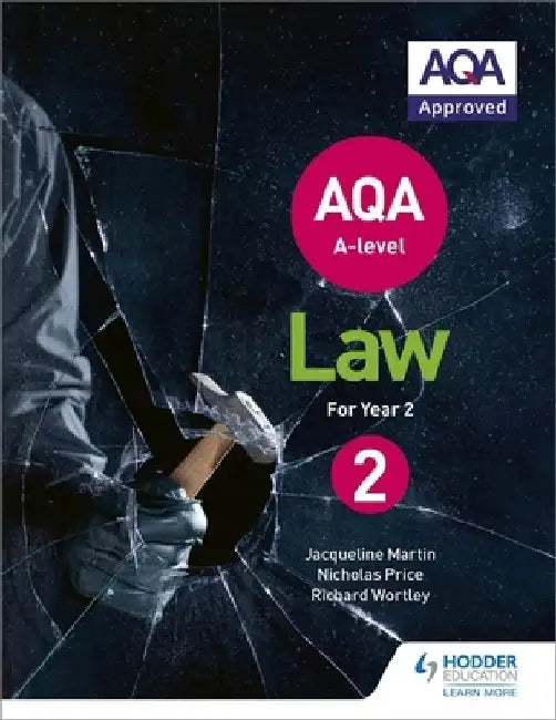AQA A-level Law for Year 2 by Jacqueline Martin
