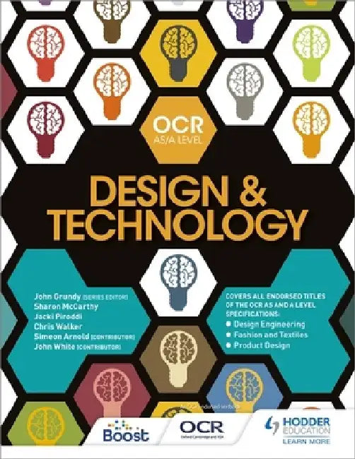 OCR Design and Technology for AS/A Level by John Grundy