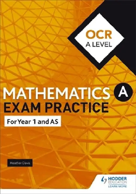 OCR Year 1/AS Mathematics Exam Practice by Jan Dangerfield