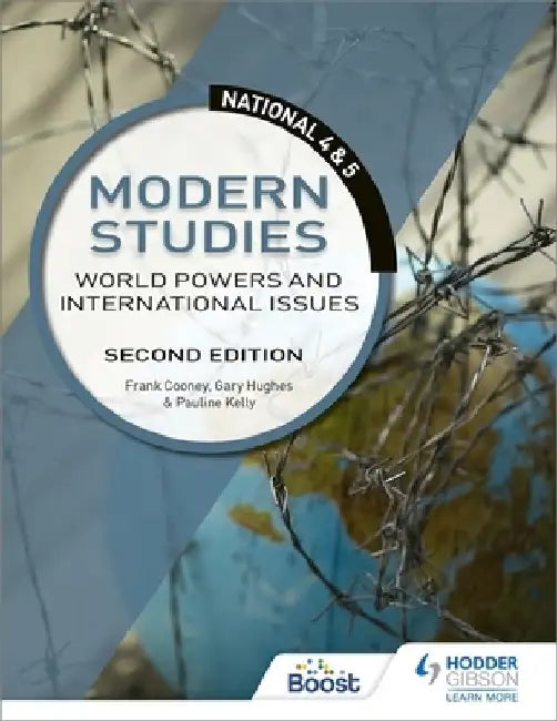 National 4 & 5 Modern Studies: World Powers and International Issues, Second Edition by Frank Cooney