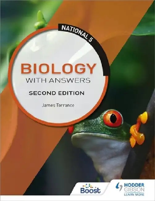 National 5 Biology with Answers, Second Edition by James Torrance