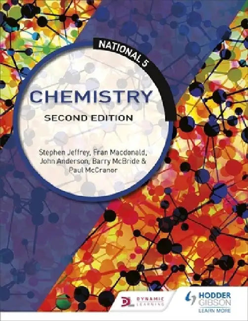 National 5 Chemistry: Second Edition by Stephen Jeffrey