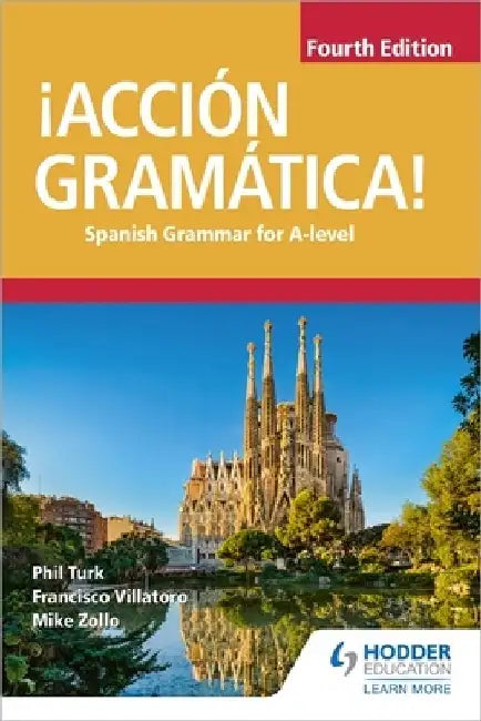 ¡Accion Gramatica! Fourth Edition by Phil Turk