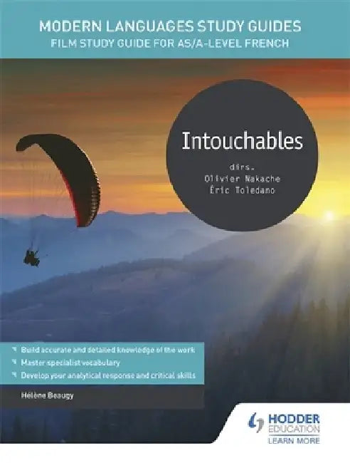 Modern Languages Study Guides: Intouchables by Helene Beaugy