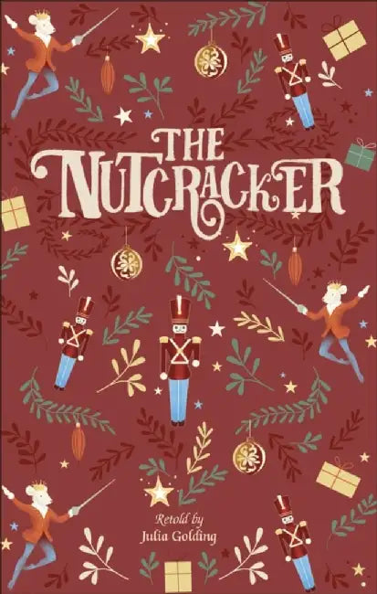 Reading Planet - The Nutcracker - Level 6: Fiction (Jupiter) by Julia Saunders