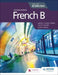 French B for the Ib Diploma Second Edition by Laetitia Chaeac-Knight