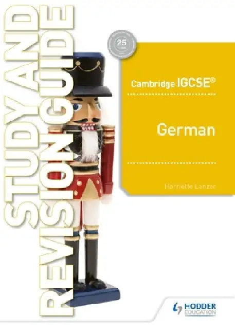 Cambridge Igcsea[ German Study and Revision Guide