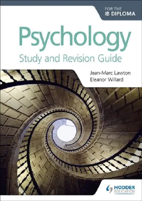 Psychology for the Ib Diploma Study and Revision Guide by Rafael Angel