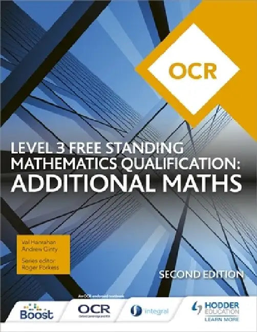 OCR Level 3 Free Standing Mathematics Qualification: Additional Maths (2nd edition) by Val Hanrahan