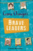 Reading Planet KS2 - Game-Changers: Brave Leaders - Level 4: Earth/Grey band by Ciaran Murtagh