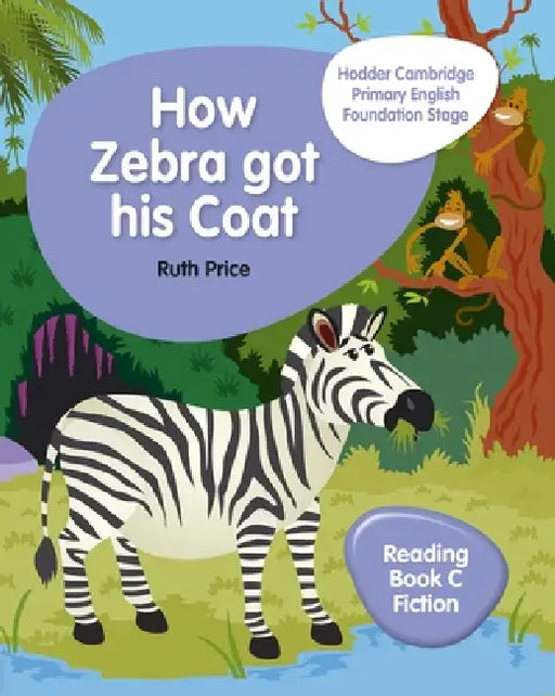 Hodder Cambridge Primary English Reading Book C Fiction Foundation Stage: Hodder Education Group by Ruth Price