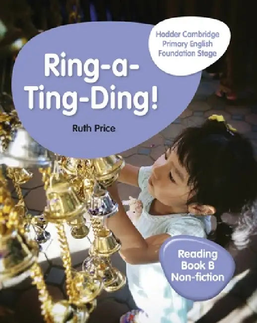 Hodder Cambridge Primary English Reading Book B Non-Fiction Foundation Stage: Hodder Education Group by Ruth Price