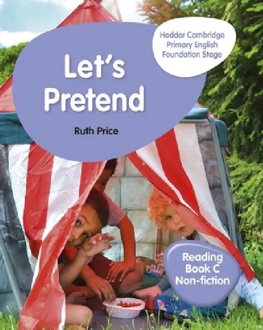 Hodder Cambridge Primary English Reading Book C Non-Fiction Foundation Stage: Hodder Education Group by Ruth Price