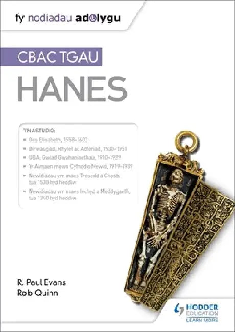 Fy Nodiadau Adolygu: CBAC TGAU Hanes (My Revision Notes: WJEC GCSE History Welsh-language edition) by R. Paul Evans