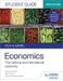 AQA A-level Economics Student Guide 2: The national and international economy by James Powell