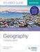 WJEC/Eduqas AS/A-level Geography Student Guide 1: Changing places by Kevin Davis