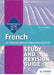 Pearson Edexcel International GCSE French Study and Revision Guide by Paul Shannon