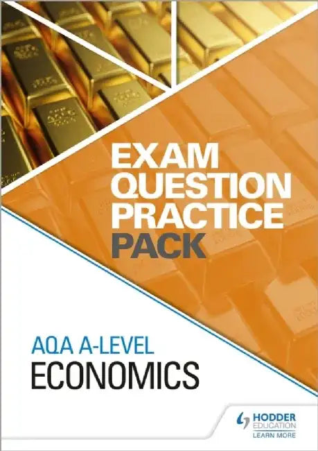AQA A Level Economics Exam Question Practice Pack by Hodder Education