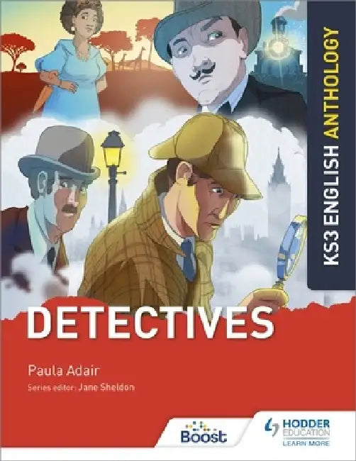 Key Stage 3 English Anthology: Detectives by Paula Adair
