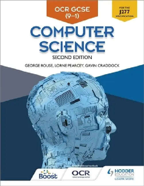 OCR GCSE Computer Science, Second Edition by George Rouse