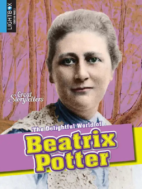 The Animal World of Beatrix Potter by Jennifer Hurtig