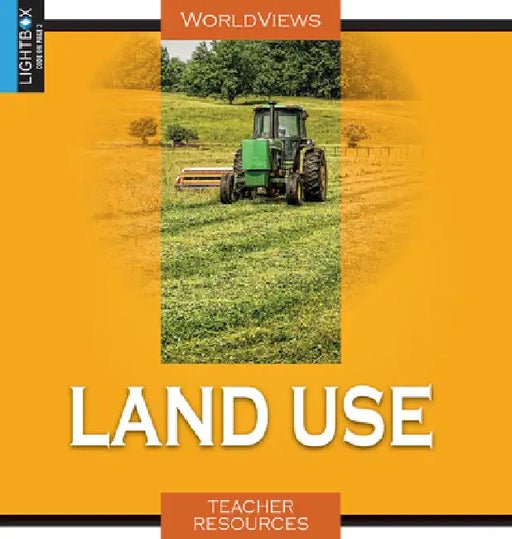 Land Use by Valerie Weber, Janice Redlin