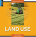 Land Use by Valerie Weber, Janice Redlin