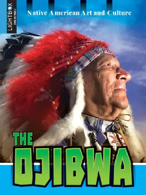 The Ojibwa by Michelle Lomberg