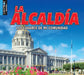 La Alcaldía by Megan Cuthbert, Jared Siemens