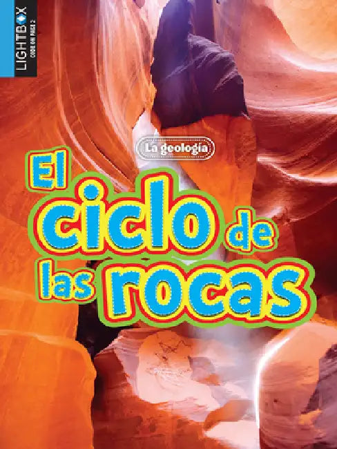 El Ciclo de Las Rocas by Melanie Ostopowich