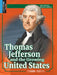 Thomas Jefferson and the Growing United States (1800-1811) by Constance Sharp