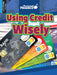 Using Credit Wisely by Katie Marsico