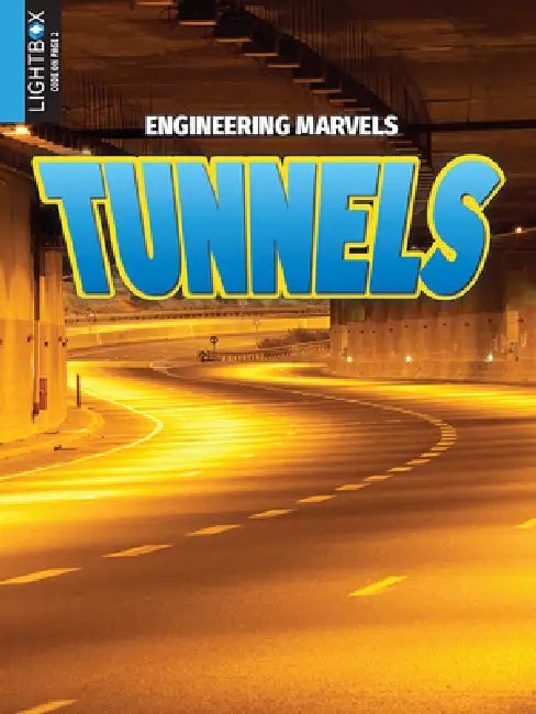 Tunnels by Samantha S. Bell