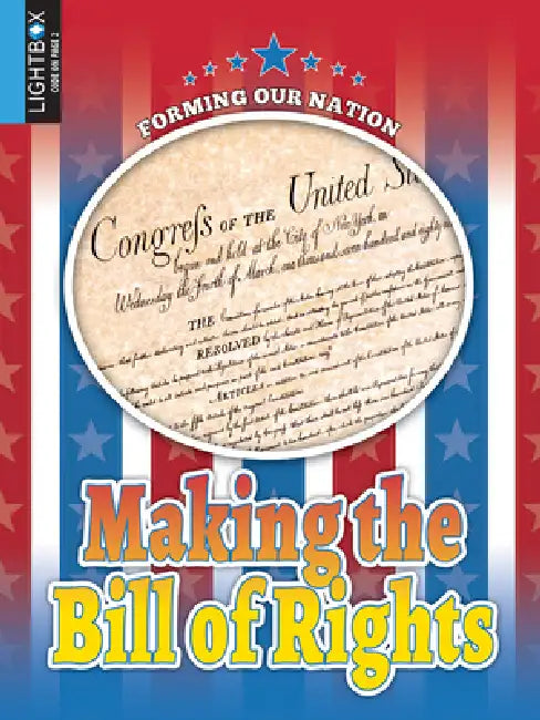 Making the Bill of Rights by Wil Mara