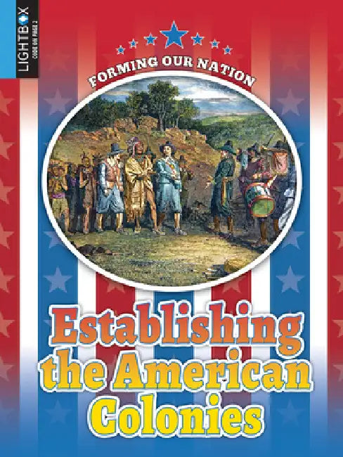 Establishing the American Colonies by Tyler Omoth