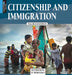 Citizenship and Immigration by Tom Lansford, Heather Kissock